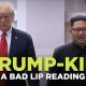 “A Bad Lip Reading” versioon Trumpi ja Kimi kohtumisest